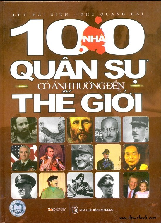 100 Nhà quân sự có ảnh hưởng nhất trong lịch sử thế giới